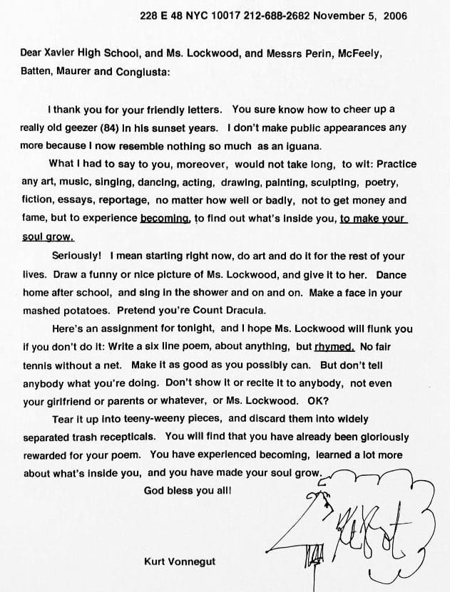 Kurt Vonnegut's letter to a group of high school students, advocating the importance of pursuing a passion, to create, something greater than oneself.